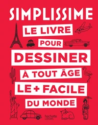 Le livre pour dessiner à toute âge le + facile du monde