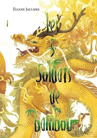 Les 5 soldats de bambou Tome 1