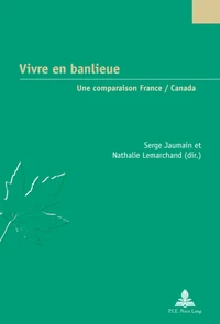 Vivre en banlieue : une comparaison France-Canada