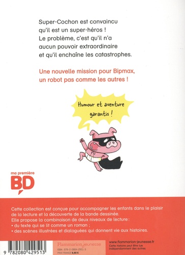 Les aventures de Bipmax Tome 2 Super Cochon
