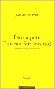 Petit à petit l'oiseau fait son nid
