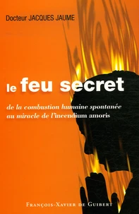 Le feu secret