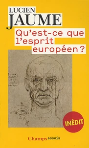 Qu'est-ce-que l'esprit européen ?