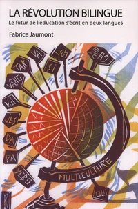 La révolution bilingue
