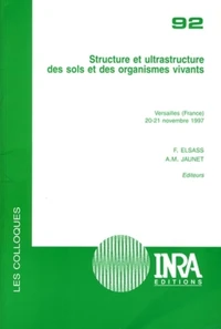 Structure et ultrastructure des sols et des organismes vivants