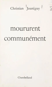Moururent communément