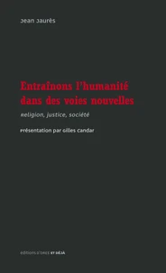 Entraînons l'humanité dans des voies nouvelles
