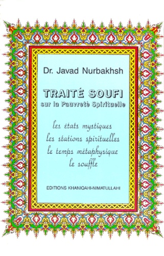 Javad Nurbakhsh - Traité Soufi Sur La Pauvreté Spirituelle.