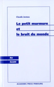 Le petit murmure et le bruit du monde