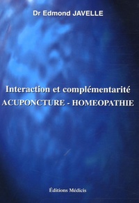  Javelle - Interaction et complémentarité Acuponcture-Homéopathie.