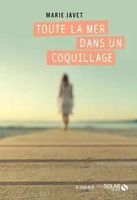 Toute la mer dans un coquillage