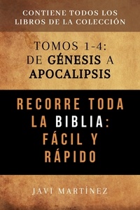 Livre à télécharger Recorre Toda La Biblia Fácil Y Rápido: De Génesis A Apocalipsis RTF (French Edition)