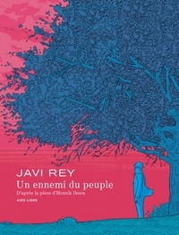 Javi Rey - Un ennemi du peuple.