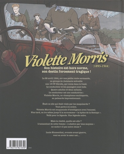 Violette Morris à abattre par tous les moyens Tome 1 Première comparution