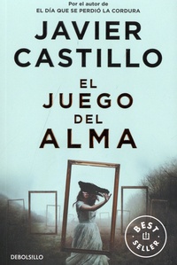 Javier Castillo - El juego del alma.