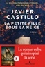 Javier Castillo - La petite fille sous la neige.