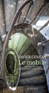 Javier Cercas - Le mobile.