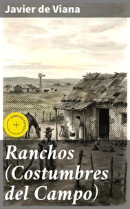 Ranchos (Costumbres del Campo)