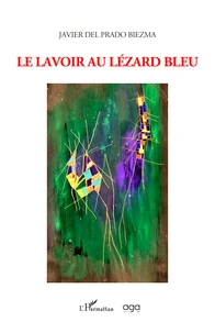 Le lavoir au lézard bleu