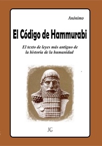 Javier Gálvez - El Código de Hammurabi.