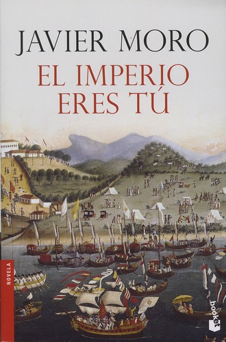 Javier Moro - El imperio eres tu.