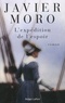 Javier Moro - L'expédition de l'espoir.