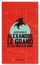 Javier Negrete - Alexandre le Grand et les aigles de Rome.