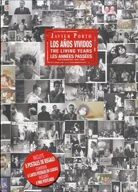 Les años vividos, Fotografias  1980-1990