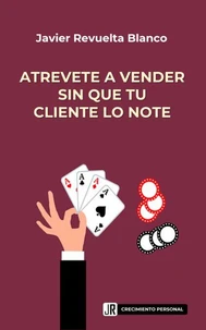 ATRÉVETE A VENDER SIN QUE TU CLIENTE LO NOTE
