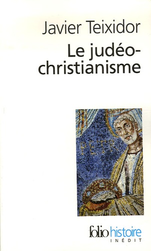 Javier Teixidor - Le judéo-christianisme.
