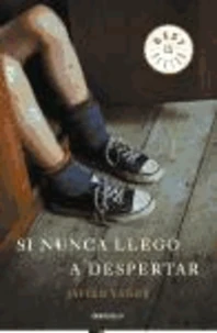 Si nunca llego a despertar