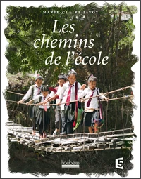Les chemins de l'école