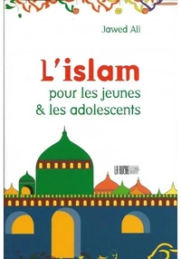 L'islam pour les adolescents