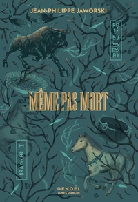 Même pas mort