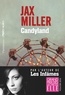 Jax Miller - Candyland.