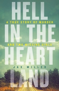 Jax Miller - Hell in the Heartland.