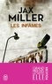 Jax Miller - Les infâmes.