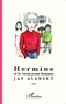 Jay Alansky - Hermine et le vieux jeune homme.