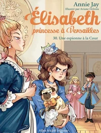 Une espionne à la Cour