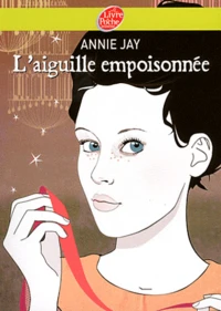 L'aiguille empoisonnée