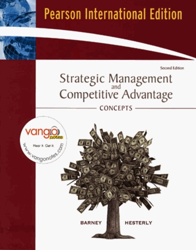 Jay B. Barney - Strategic Management and Competitive Advantage - Concepts.