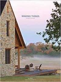 Jay Baker - Making Things - Jay Baker Architects.
