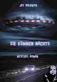 Sie kommen nachts