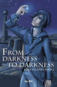 From Darkness to Darkness