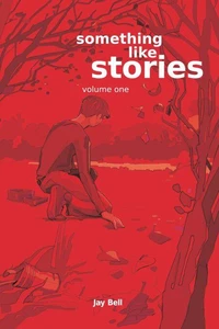 Something Like Stories - Volume One