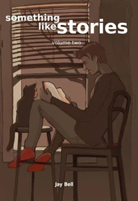 Something Like Stories - Volume Two