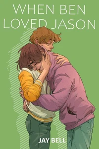 When Ben Loved Jason