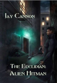 The Euclidian: Alien Hitman