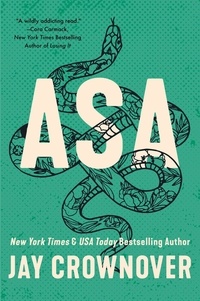 Jay Crownover - Asa - A Marked Men Novel.
