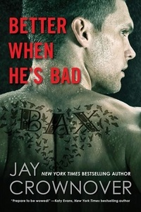 Jay Crownover - Better When He's Bad - A Welcome to the Point Novel.